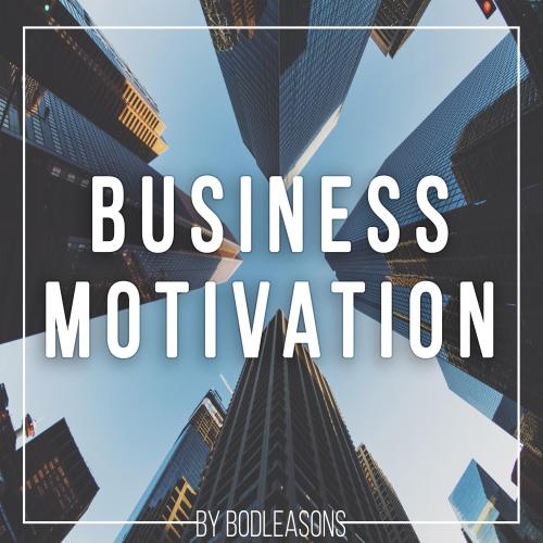 Business Motivation-励志商务 高效能经营